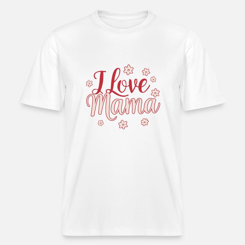 Mama Muttertag Geburtstag Geschenkidee - RELAXED FIT Unisex Organic T-Shirt - Weiß