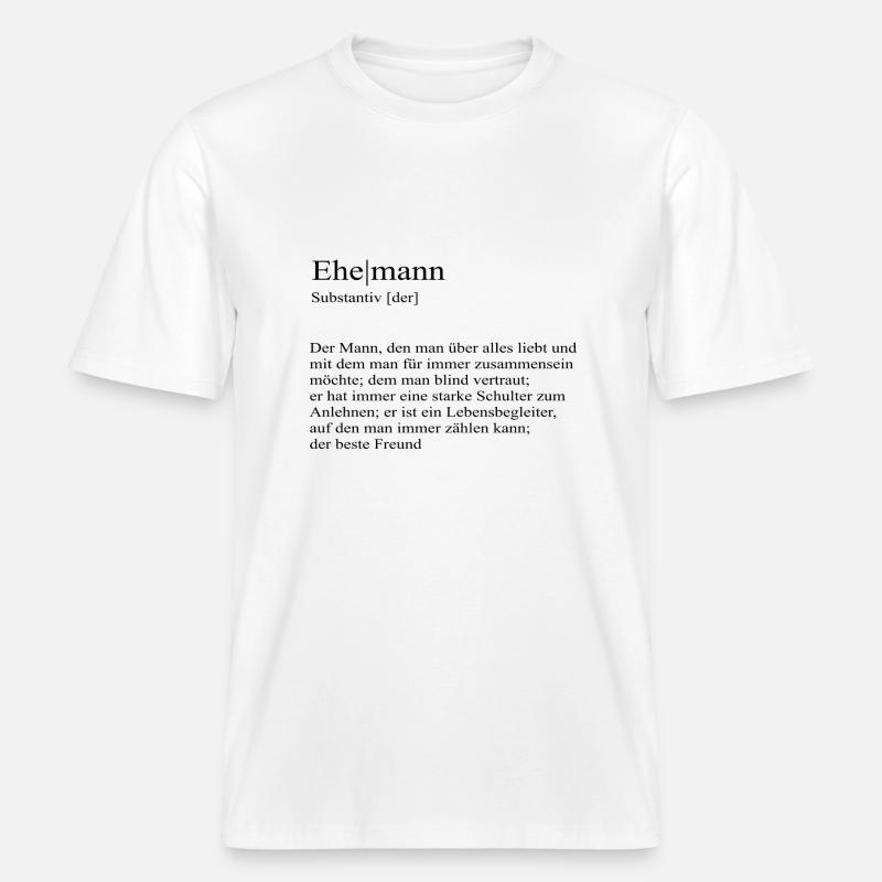 Ehemann Definition bester Freund -  RELAXED FIT Unisex Organic T-Shirt - Weiß