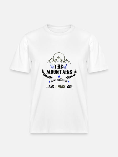 the mountains are calling 02 - RELAXED FIT Unisex Organic T-Shirt - white