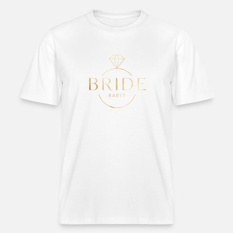 Bride Babes! Customisable diamond ring -  RELAXED FIT Unisex Organic T-Shirt - white