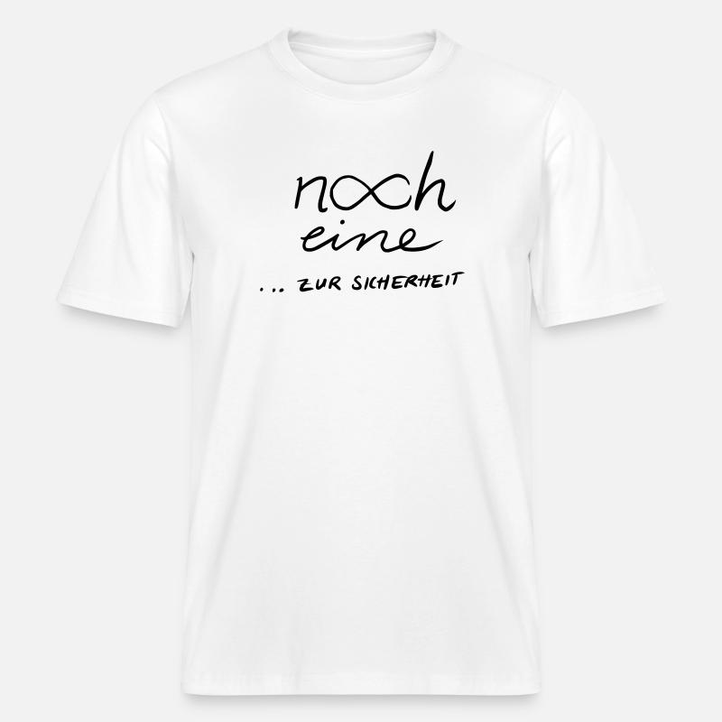 Noch eine...zur Sicherheit 2 -  RELAXED FIT Unisex Organic T-Shirt - Weiß