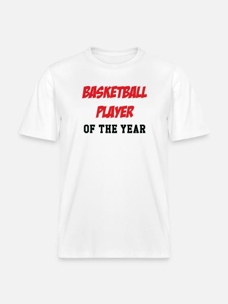 Basketball Player of the Year - RELAXED FIT Unisex Organic T-Shirt - white