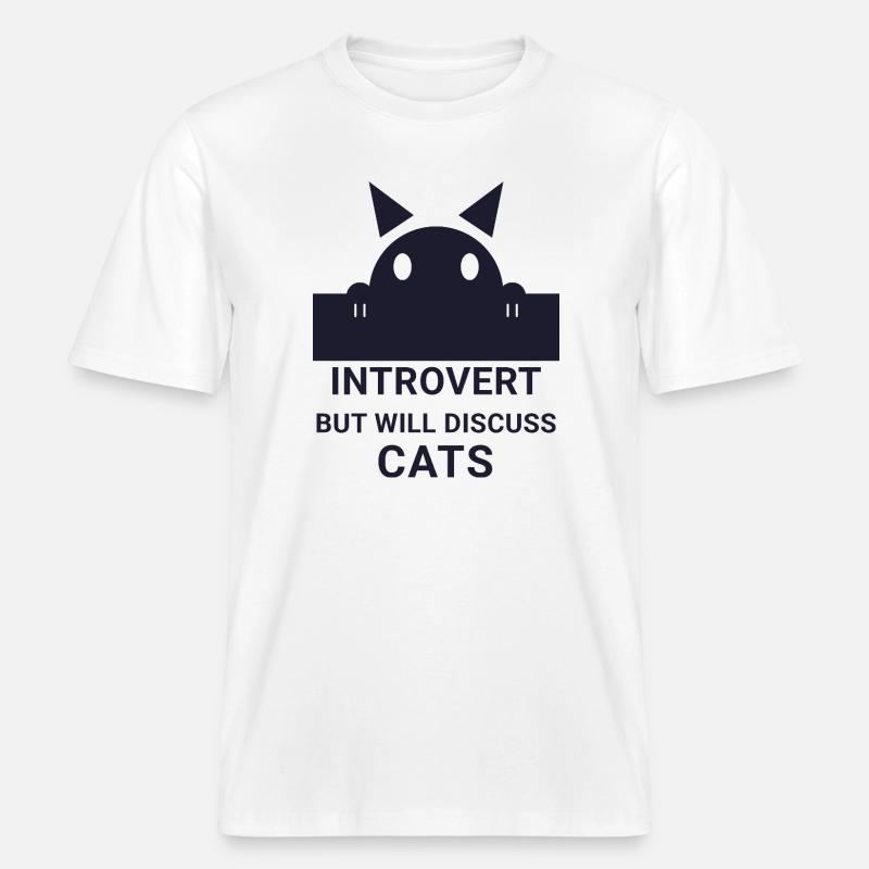 Introvertierter wird über Katzen sprechen -  RELAXED FIT Unisex Organic T-Shirt - Weiß