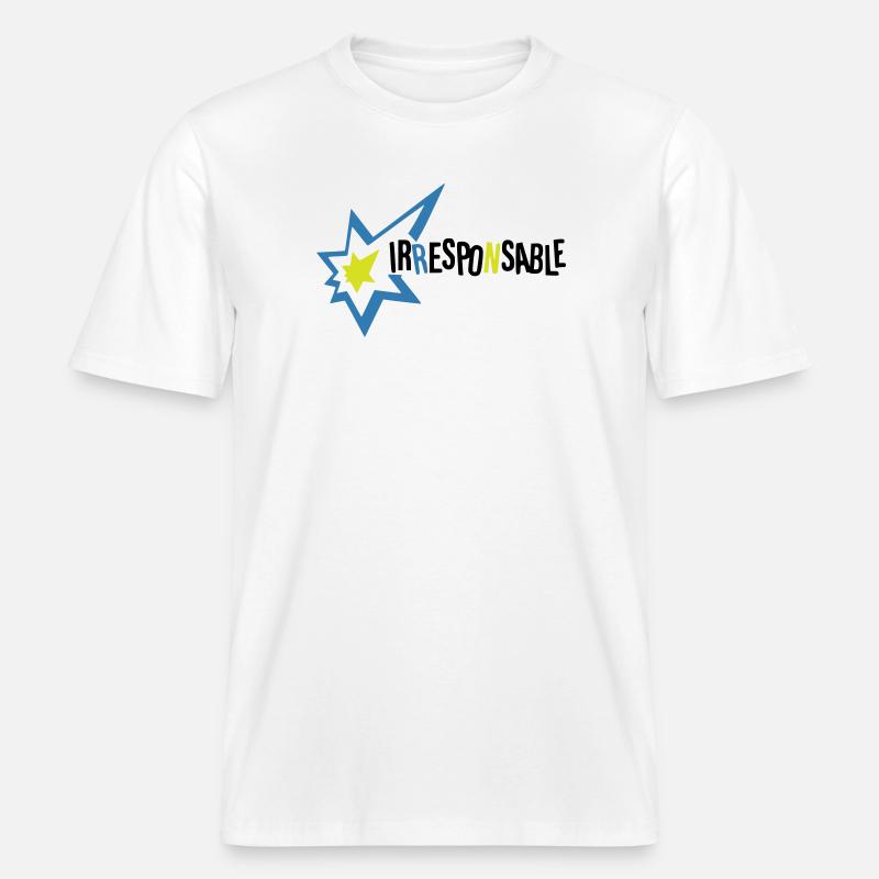 Irresponsable -  T-shirt unisexe RELAXED FIT en coton bio - blanc