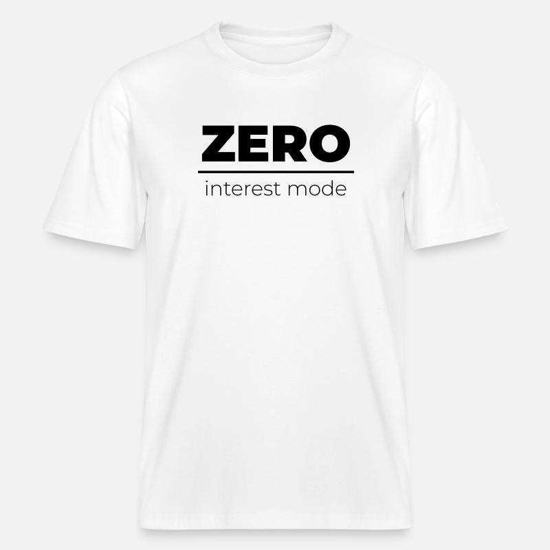 Zero Interest Mode | Minimal Statement -  RELAXED FIT Unisex Organic T-Shirt - white