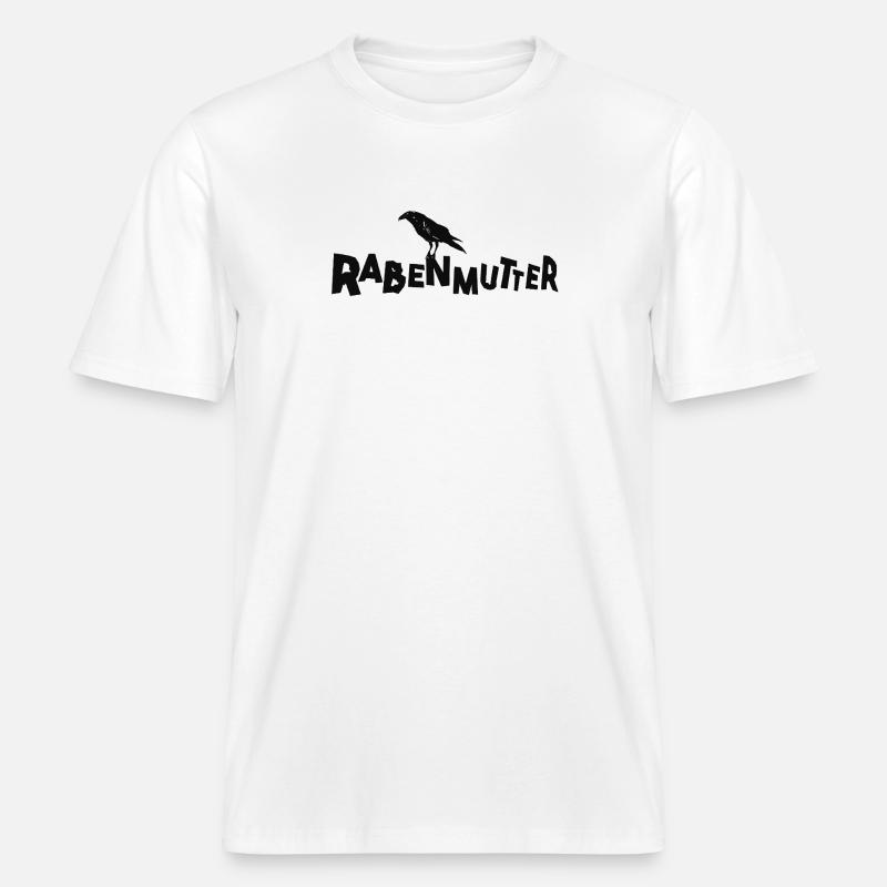 Rabenmutter - Mutter - Mama - Mami - Rabe -  RELAXED FIT Unisex Organic T-Shirt - Weiß