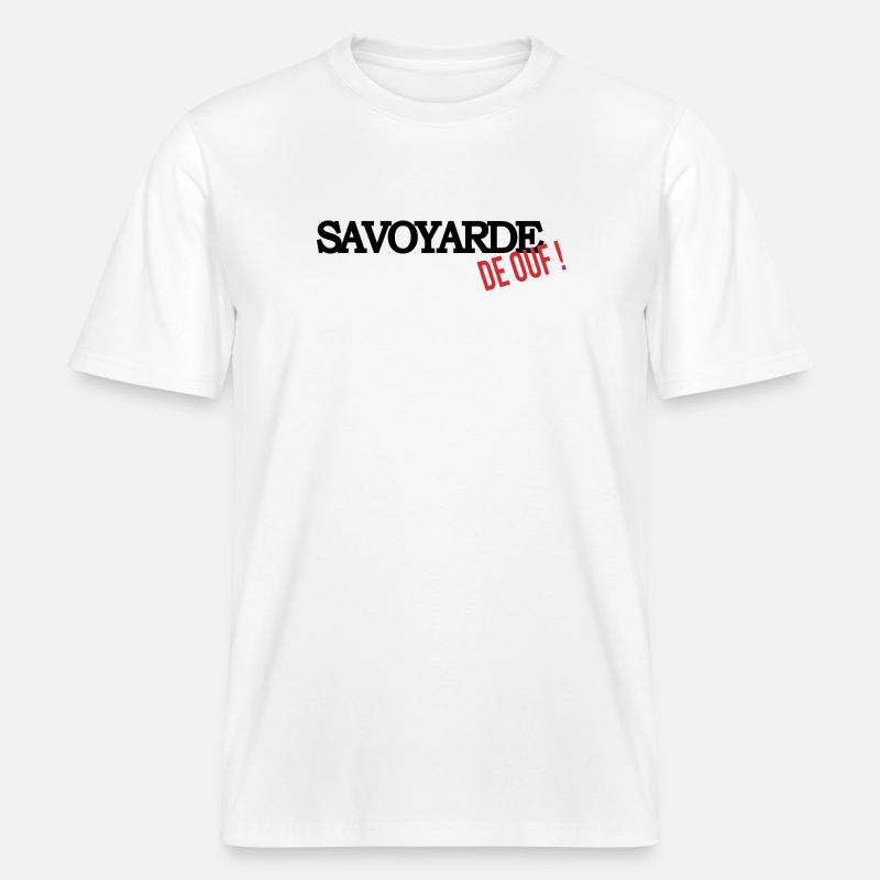 Savoyarde de ouf (noir) -  T-shirt unisexe RELAXED FIT en coton bio - blanc