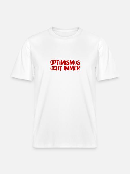 ich liebe Optimismus - RELAXED FIT Unisex Organic T-Shirt - Weiß