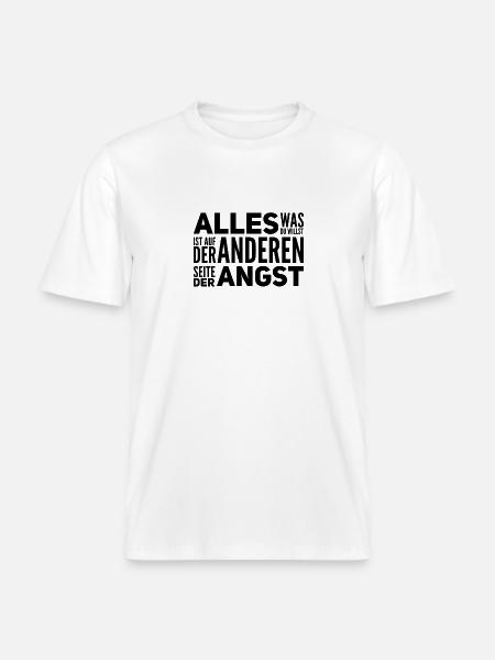 geh durch die Angst - RELAXED FIT Unisex Organic T-Shirt - Weiß