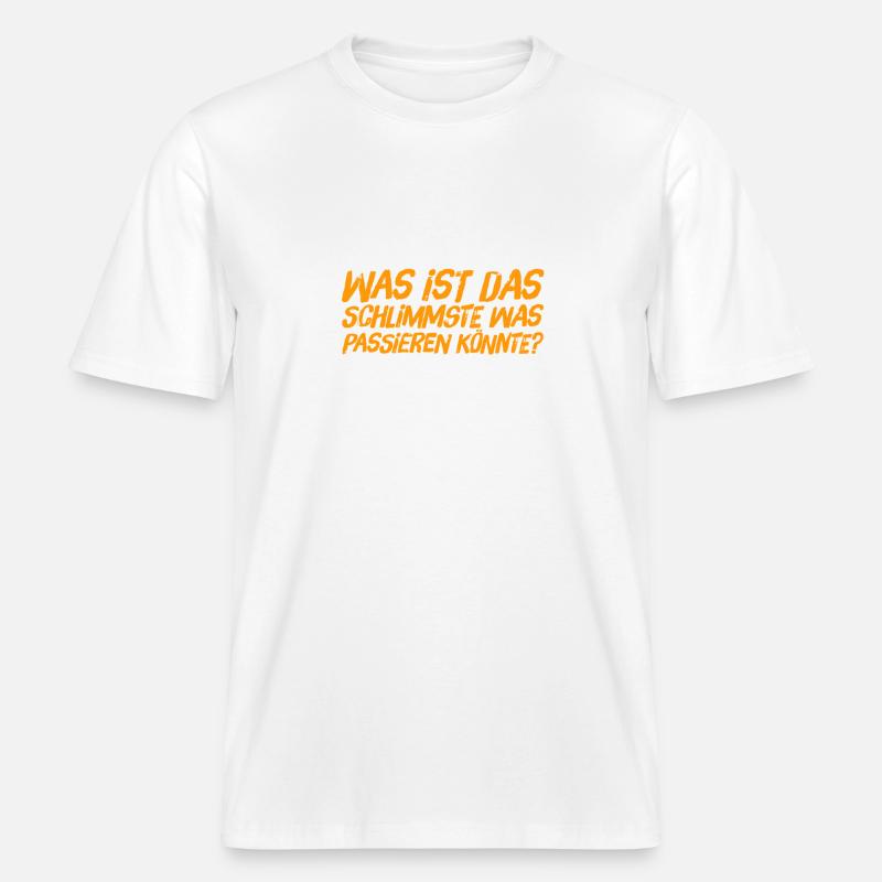 so schlimm wird es nicht -  RELAXED FIT Unisex Organic T-Shirt - Weiß