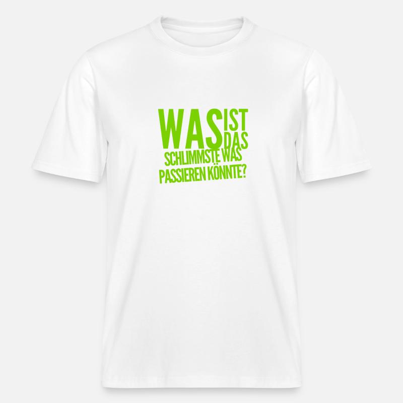 es wird gut werden -  RELAXED FIT Unisex Organic T-Shirt - Weiß