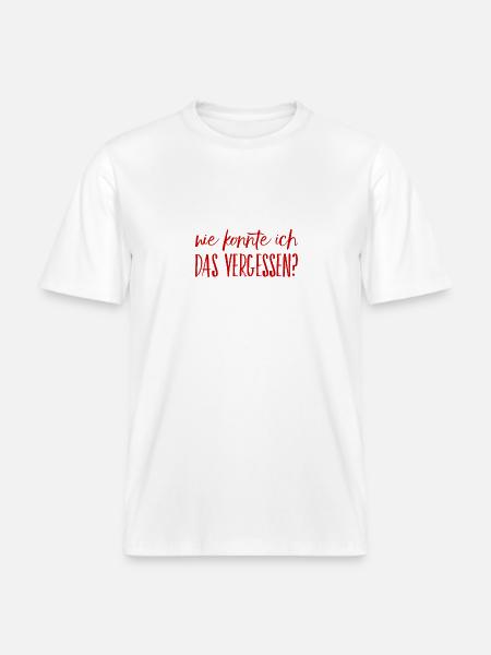 ich habe es vergessen -  RELAXED FIT Unisex Organic T-Shirt - Weiß