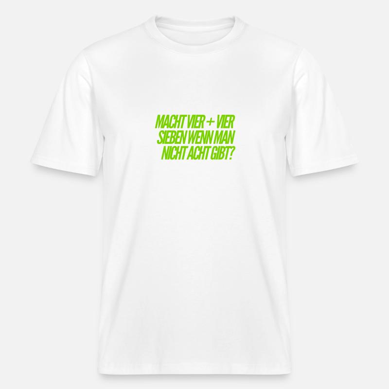 8 oder 7 -  RELAXED FIT Unisex Organic T-Shirt - Weiß
