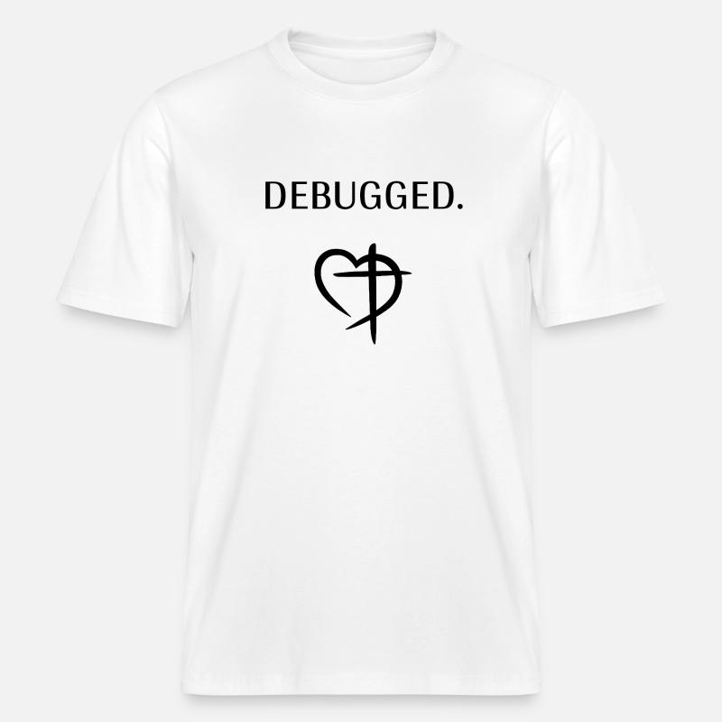 DEBUGGED - Frontprint (schwarz) -  RELAXED FIT Unisex Organic T-Shirt - Weiß