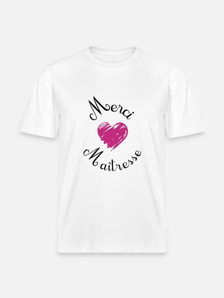 merci maîtresse cadeau fin année - T-shirt unisexe RELAXED FIT en coton bio - blanc