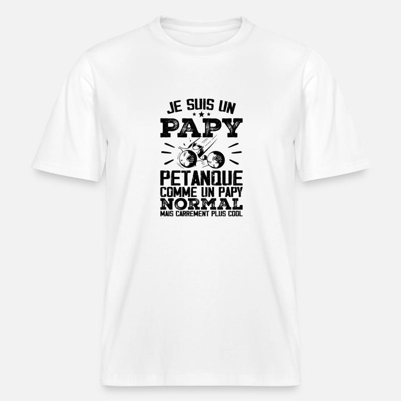 Ich bin ein Pétanque-Opa -  RELAXED FIT Unisex Organic T-Shirt - Weiß