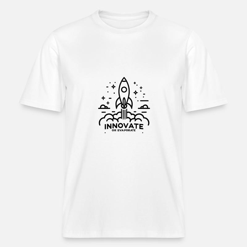 Innovativ sein oder verdunsten -  RELAXED FIT Unisex Organic T-Shirt - Weiß