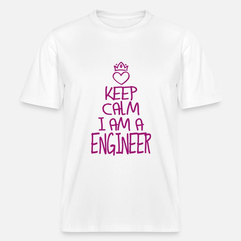 Keep Calm Engineer cool gift -  RELAXED FIT Unisex Organic T-Shirt - white