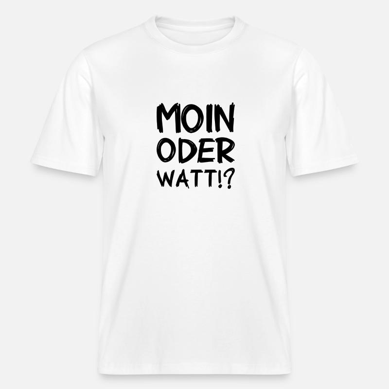 Moin oder Watt? -  RELAXED FIT Unisex Organic T-Shirt - Weiß