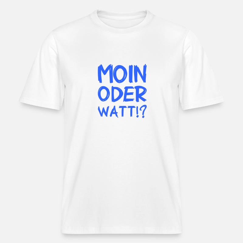 Moin oder Watt? -  RELAXED FIT Unisex Organic T-Shirt - Weiß