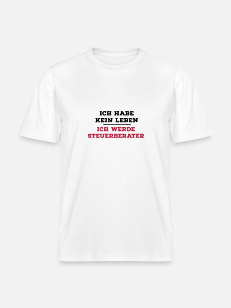 Steuerberater - RELAXED FIT Unisex Organic T-Shirt - Weiß