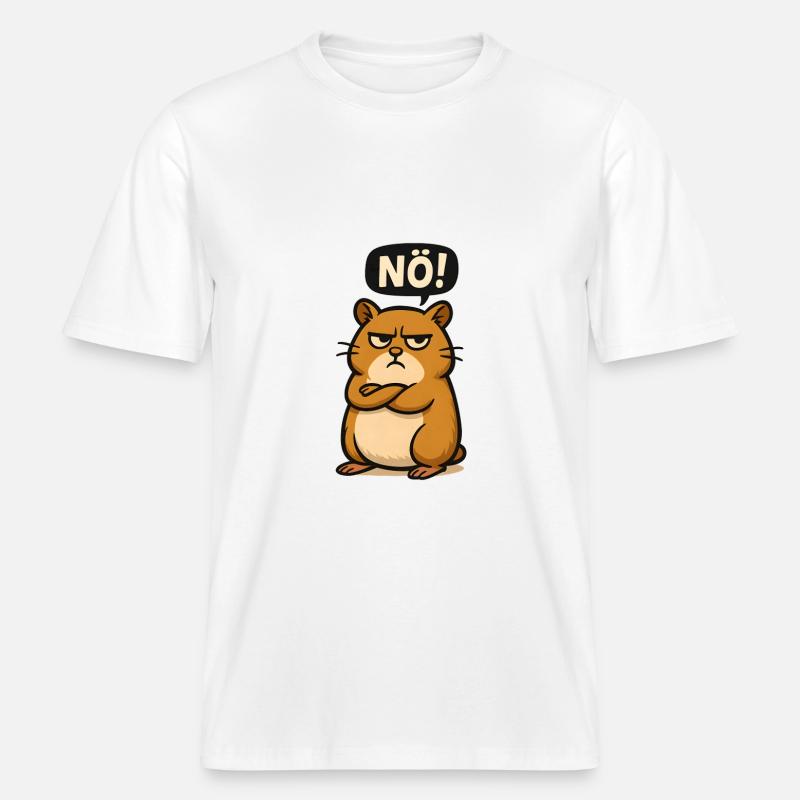 Hamster Einfach Nö Statement Meme -  RELAXED FIT Unisex Organic T-Shirt - Weiß