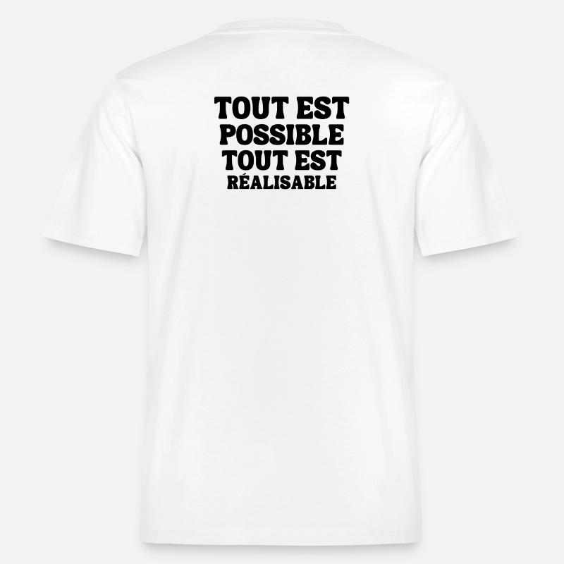 everything is possible, everything is achievable - RELAXED FIT Unisex Organic T-Shirt - white