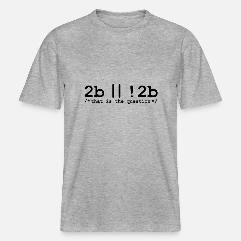 2b or not 2b -  RELAXED FIT Unisex Organic T-Shirt - Grau meliert