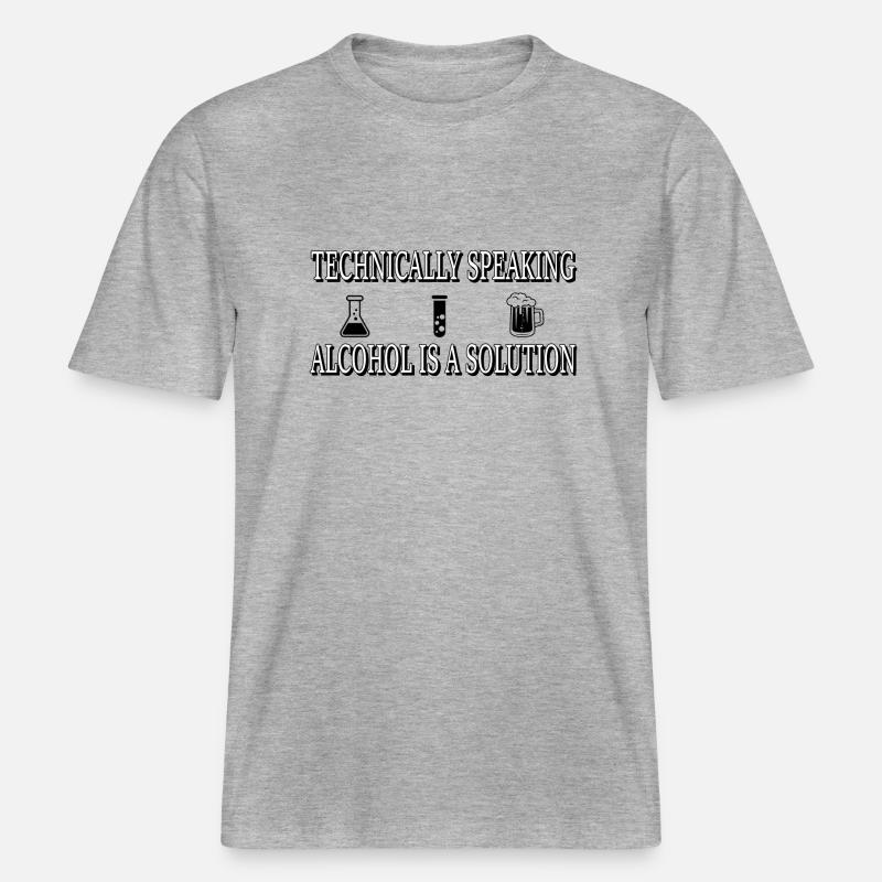 Technically, alcohol is a solution... -  RELAXED FIT Unisex Organic T-Shirt - heather grey