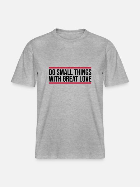 Quote do small things -  RELAXED FIT Unisex Organic T-Shirt - heather grey