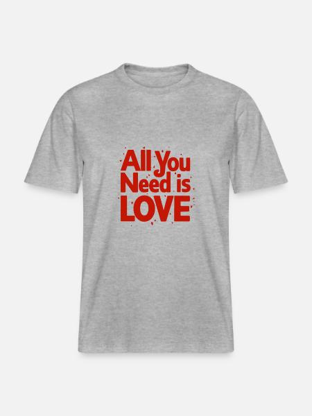 ALL YOU NEED IS LOVE -  RELAXED FIT Unisex Organic T-Shirt - heather grey