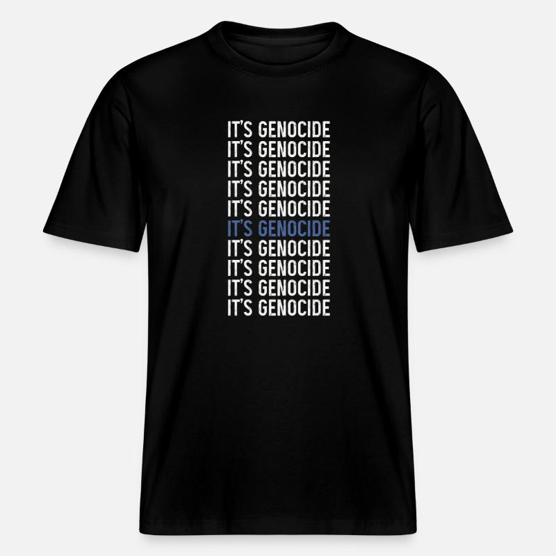 Phrase typographique Génocide répété - T-shirt unisexe RELAXED FIT en coton bio - noir