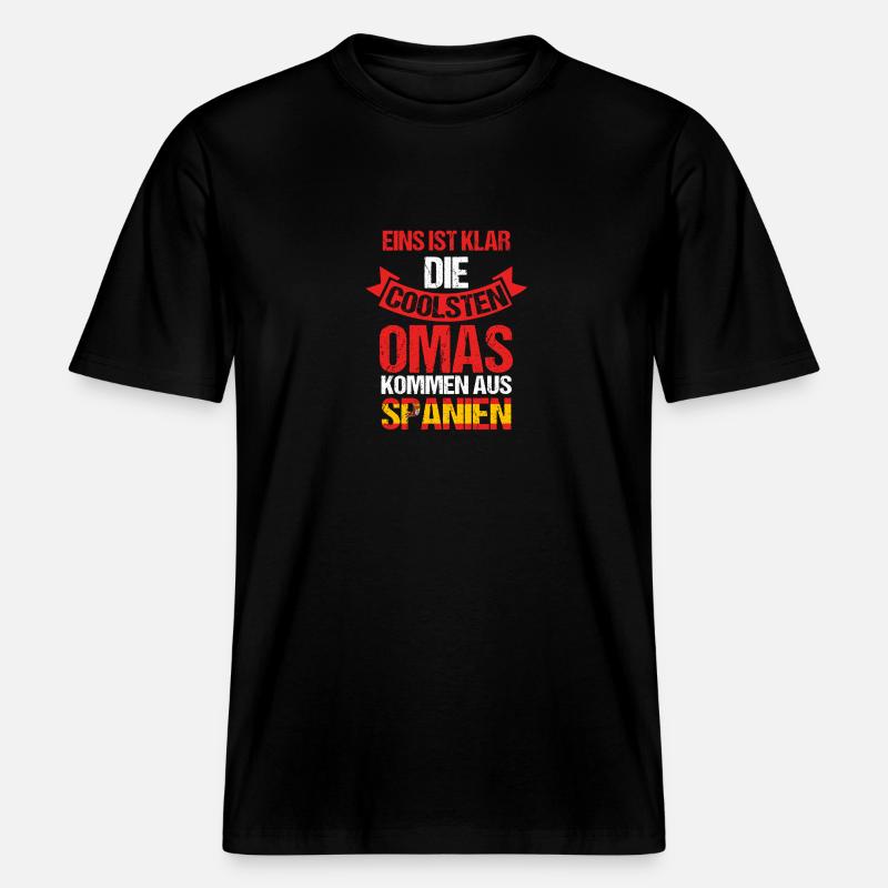 Spanier Oma Großmutter Spanien -  RELAXED FIT Unisex Organic T-Shirt - Schwarz