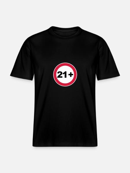 21st birthday 21+ - RELAXED FIT Unisex Organic T-Shirt - black