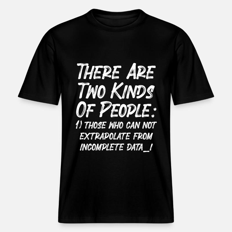 Incomplete Data Funny Science Nerd -  RELAXED FIT Unisex Organic T-Shirt - black