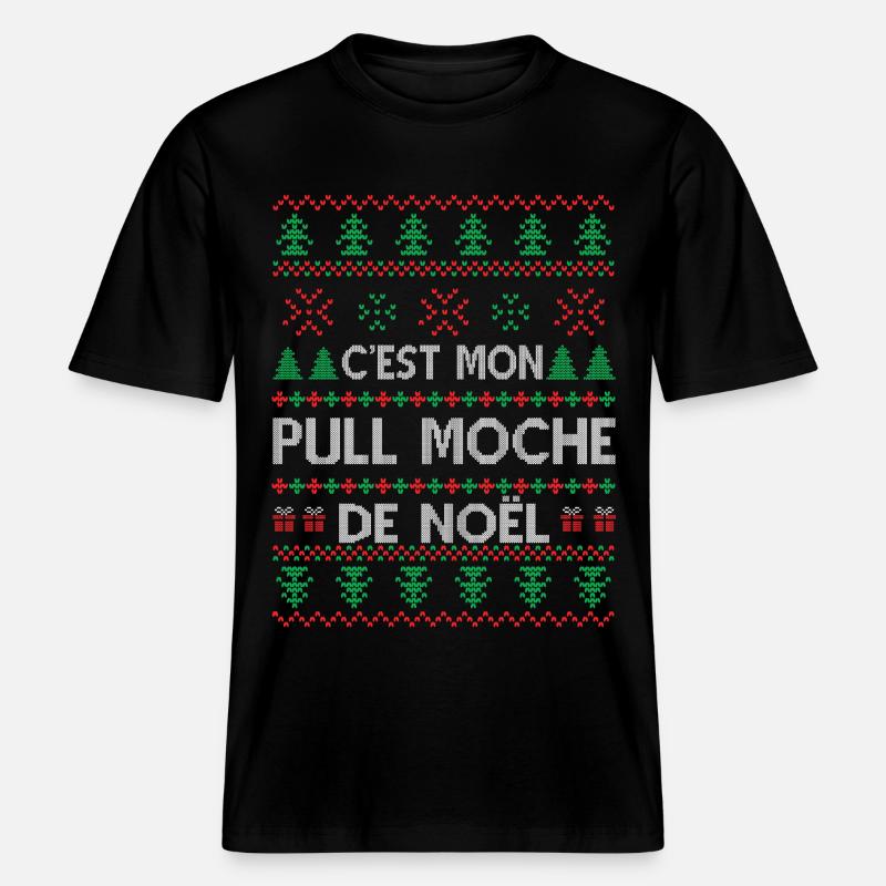 C'est Mon Pull Moche De Noël - T-shirt unisexe RELAXED FIT en coton bio - noir