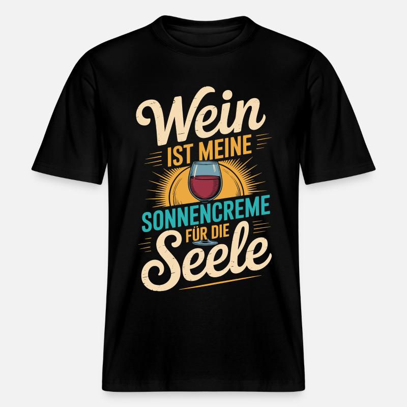 Wein als Sonnencreme der Seele -  RELAXED FIT Unisex Organic T-Shirt - Schwarz