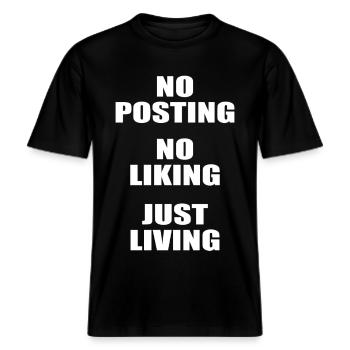 No posting no liking just living Anti social media -  RELAXED FIT Unisex Organic T-Shirt - Schwarz - Vorne - Alina (178cm) & Michal (187cm)