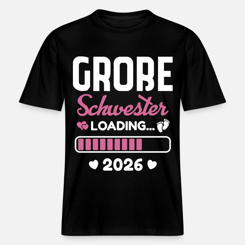 Große Schwester 2026 Loading - RELAXED FIT Unisex Organic T-Shirt - Schwarz