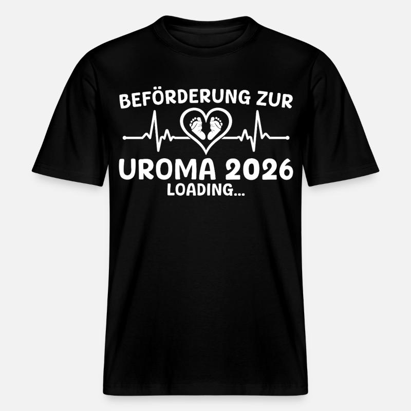 Werdende Uroma 2026 loading - Urgroßmutter - RELAXED FIT Unisex Organic T-Shirt - Schwarz