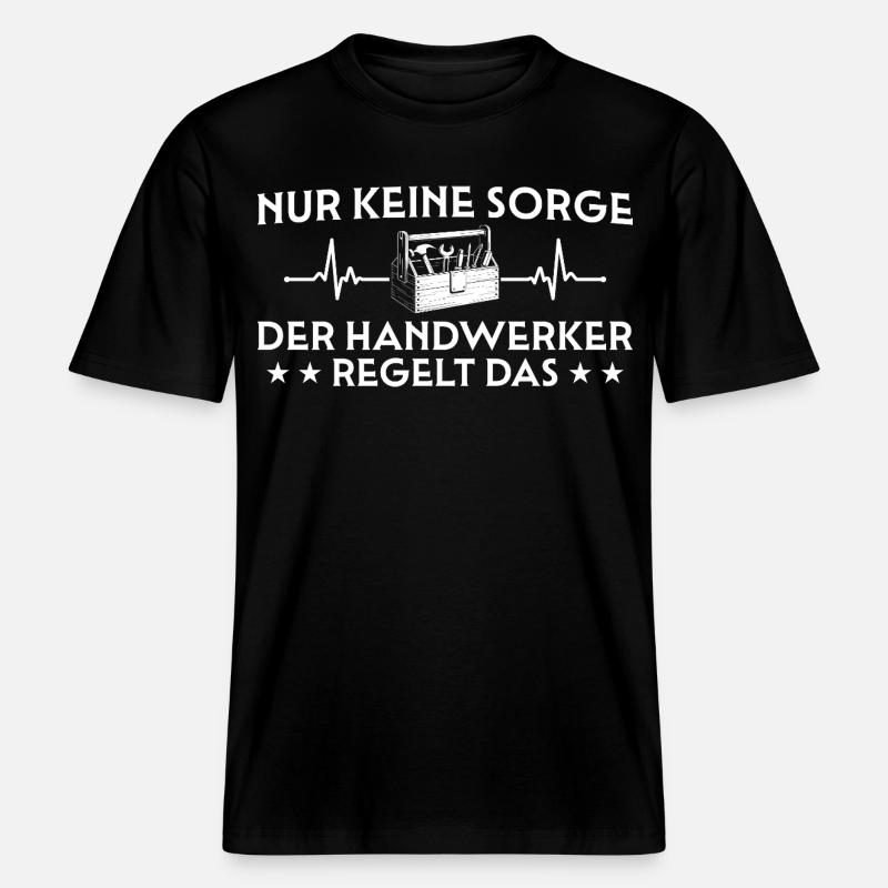 Heimwerker - Der Handwerker regelt das -  RELAXED FIT Unisex Organic T-Shirt - Schwarz