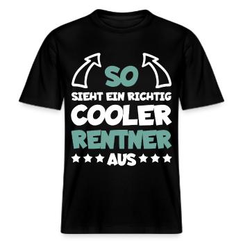 Richtig Cooler Rentner Lustiger Spruch Ruhestand -  RELAXED FIT Unisex Organic T-Shirt - Schwarz - Vorne - Alina (178cm) & Michal (187cm)