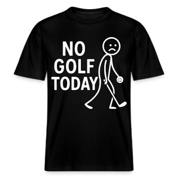 No Golf Today Golfer Humor Golf Club -  RELAXED FIT Unisex Organic T-Shirt - black - Front - Alina (178cm) & Michal (187cm)
