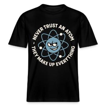 Blague drôle sur l’atome – Science Nerd Humour -  T-shirt unisexe RELAXED FIT en coton bio - noir - Devant - Alina (178cm) & Michal (187cm)