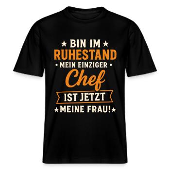 Witziges Ruhestand-Chef-Spruchdesign -  RELAXED FIT Unisex Organic T-Shirt - Schwarz - Vorne - Alina (178cm) & Michal (187cm)