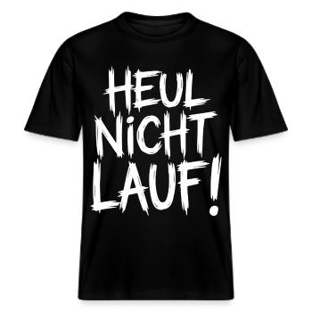Heul nicht Lauf! -  RELAXED FIT Unisex Organic T-Shirt - Schwarz - Vorne - Alina (178cm) & Michal (187cm)