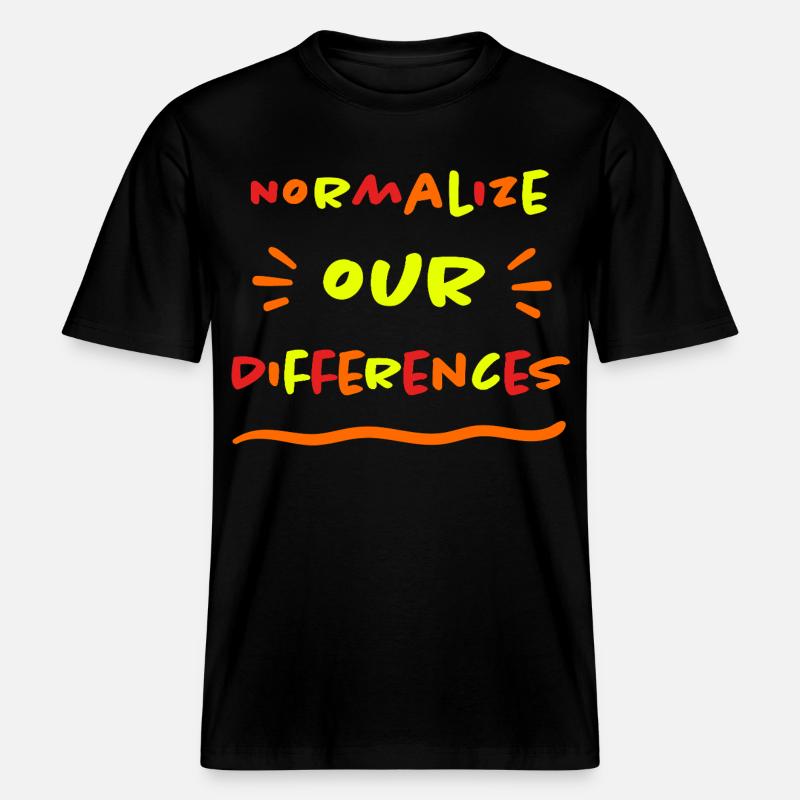 Normalize our Differences - Inclusion - neon -  RELAXED FIT Unisex Organic T-Shirt - black