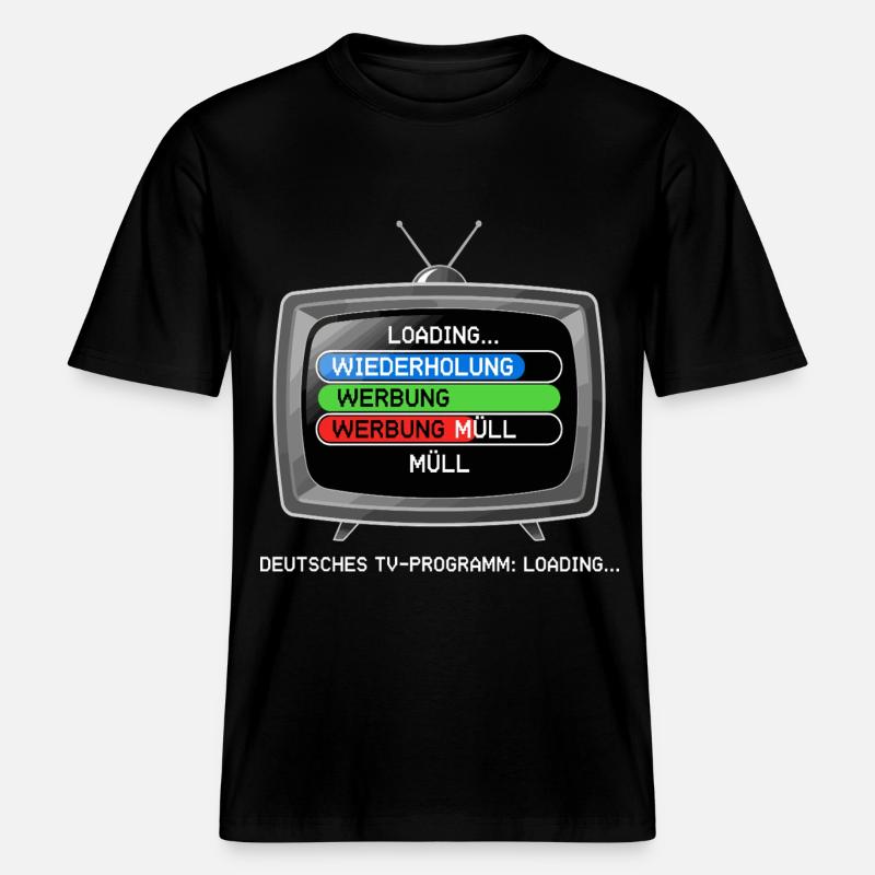Deutsches TV-Programm: Loading... -  RELAXED FIT Unisex Organic T-Shirt - Schwarz