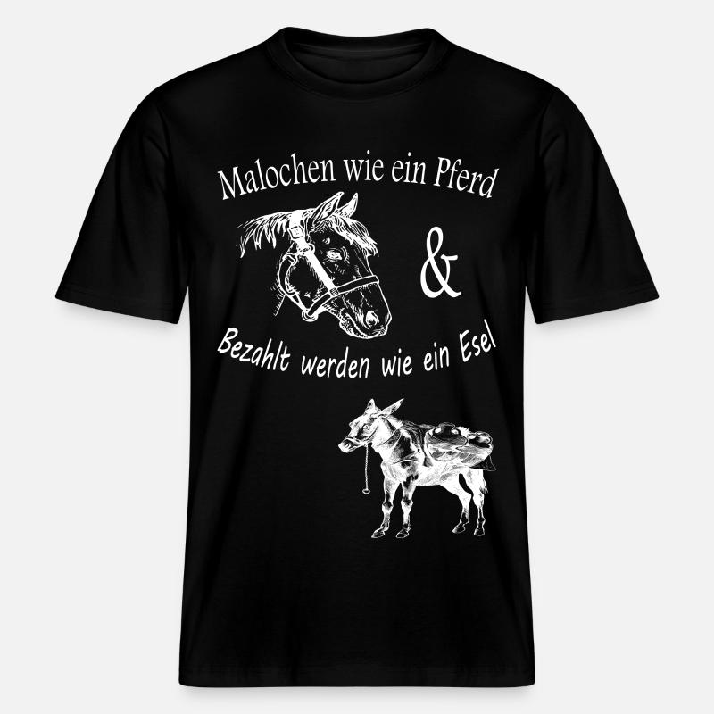 Malochen wie ein Pferd - RELAXED FIT Unisex Organic T-Shirt - Schwarz