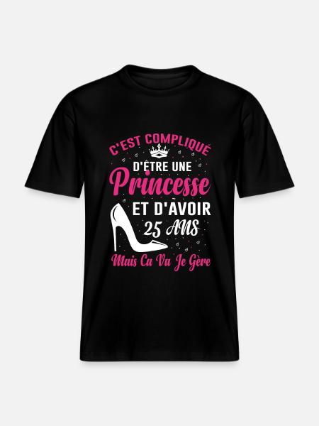 Princesse 25 Ans Anniversaire Idée Cadeau Vintage -  T-shirt unisexe RELAXED FIT en coton bio - noir